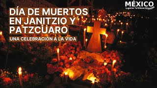 Una celebración a la vida  Día de Muertos en Janitzio y Pátzcuaro Michoacán México  Cómo es [upl. by Binnie]