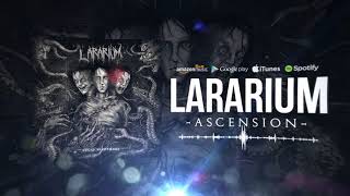 Lararium  Ascension [upl. by Tanny]