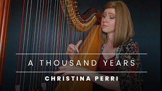 Christina Perri A Thousand Years Harp Cover  Lever and Pedal Harp Sheet Music [upl. by Jane777]