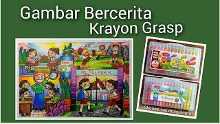 Gambar Bercerita  Krayon Grasp  Kembali ke Sekolah Setelah Pandemi Covid  HanDini Art [upl. by Knah]