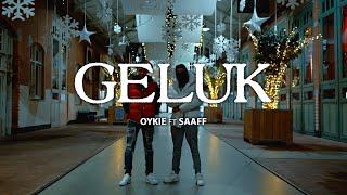 Oykie  Geluk ft Saaff prod Quinna [upl. by Suissac]