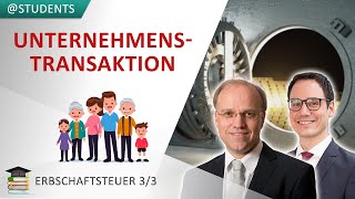 Unternehmensvermögen steuerfrei übertragen §§ 13a13c ErbStG  Erbschaftsteuer 33 [upl. by Shermy409]