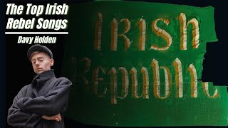 Irish Rebel Songs Davys Podcast  Episode 6 [upl. by Yffub]