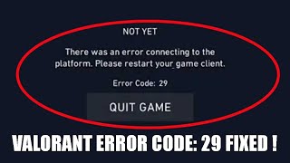 How To FIX Valorant Error Code 29 [upl. by Philcox119]