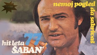 Saban Saulic  Jedna lasta ne cini prolece  Audio 1977 [upl. by Salocin426]