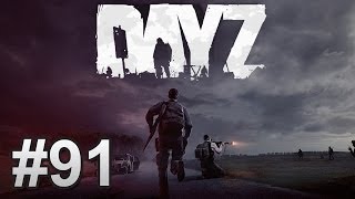 DayZ Alpha  Episodul 91 [upl. by Esila]