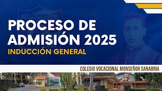 Inducción Proceso de Admisión VOCA 2025 [upl. by Enyedy]