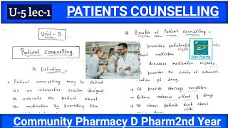 Patients Counselling  U5 lec1  Community Pharmacy  D Pharm2nd Year Hindi By Eazy Pharma [upl. by Enohpesrep]