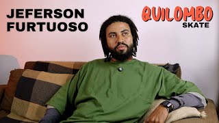 Ep13  Quilombo Skate  Jeferson Furtuoso [upl. by Mukerji]