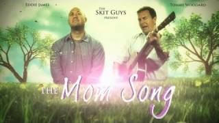 Skit Guys  The Mom Song [upl. by Ahcrop]