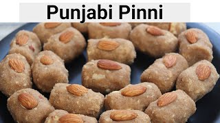 Pinni  Khoya Pinni  Aate ki pinni  Aate ke ladoo  khoye ki pinni  punjabi style khoya ki pinni [upl. by Conal23]