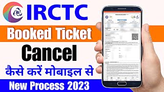 How to cancel train ticket online and get refund  Irctc train ticket cancel kaise kare 2023 [upl. by Gypsy]