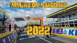 IMMERSION PARCOURS DE RONDE VAN VLAANDEREN 2022 [upl. by Schurman]