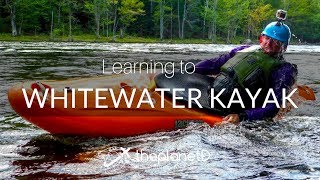 Learning to Whitewater Kayak with ThePlanetD [upl. by Ytsihc]