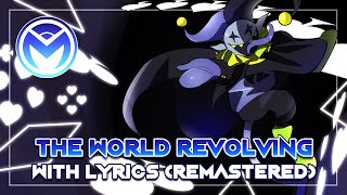 Deltarune the not Musical  THE WORLD REVOLVING REMASTER ft DarbyCupit [upl. by Louls684]