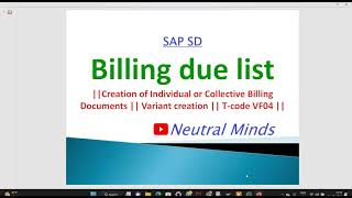 SAP SD Billing due list and creation of Collective and Individual billing with documents Tcode VF04 [upl. by Halullat]