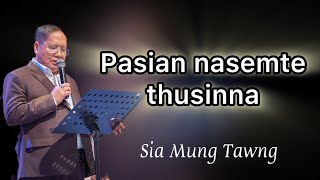 Pastor Thusinna  Rev Dam Suan Mung [upl. by Whiteley]