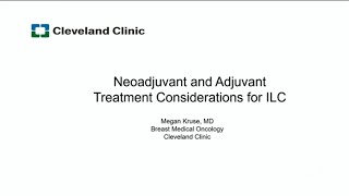 Neoadjuvant and Adjuvant Treatment Considerations of ILC  Lobular Breast Cancer Event 2023 [upl. by Nylra]