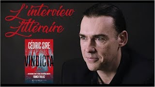 Linterview Littéraire  Cédric Sire Saison 2 [upl. by Hanshaw]