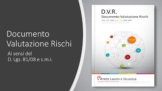 Documento Valutazione Rischi DVR  Pillole di Sicurezza sul Lavoro Pillola 14  Il DVR [upl. by Elad]