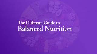 The Ultimate Guide to Balanced Nutrition What You Need to Know [upl. by Ynetruoc125]