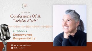 EP 2  Empowered Responsibility [upl. by Conners]