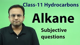 Hydrocarbons Class 11 Alkane theory subjective questionsboard exams [upl. by Nalym809]