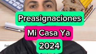 ¿Cómo funcionarán las preasignaciones para Mi Casa Ya 2024 [upl. by Cherri463]