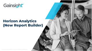 Horizon Analytics New Report Builder [upl. by Ainslie424]