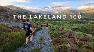 The Lakeland 100  Ultra Tour of the Lake District [upl. by Vogele]