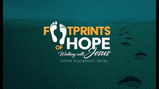 quotWhen the Book Closesquot  Footprints of Hope Evangelistic Series  Friday Feb 25 2022 [upl. by Jenda853]