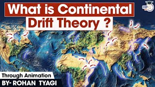 How Earth Broke Up  Continental Drift Theory  How Continents Began to Move  UPSC  StudyIQ [upl. by Colley]