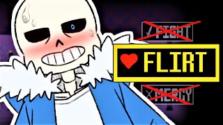 Undertale but I kept Flirting with Sans [upl. by Dalpe41]