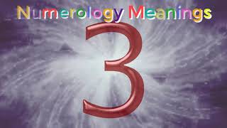 3 numerology  numerology 3 meaning  Learn the Numerology meaning of the number 3 [upl. by Yrelav]