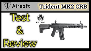 Krytac Trident Mk2 CRB Airsoft Review [upl. by Neira]