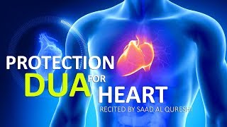 This Dua Will Protect You From HEART ATTACK amp GIVE YOU POWER Insha Allah ᴴᴰ  Listen Every Day [upl. by Arremat]