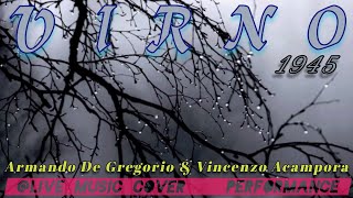 quotVIERNOquot A De Gregorio amp V Campora 1945 livemusiccoverdfgerry9815 Gracefully Slow Ballad [upl. by Xerxes]