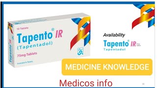 Tapento IR Tablet  Tapento IR Tablet uses in urduHindi  Tapentadol  Tapento 75mg tablet [upl. by Sidonie]