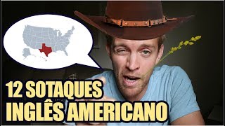 12 SOTAQUES DE INGLÊS AMERICANO [upl. by Ardelia]