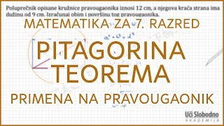 Pitagorina teorema  Primena na pravougaonik  Zadatak 3  Matematika za 7 razred [upl. by Corsiglia150]