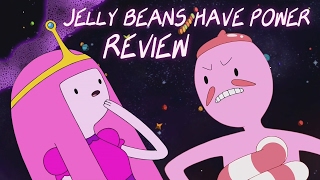 Adventure Time Review S8E19  Jelly Beans Have Power [upl. by Moyna]