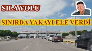 Sıla Yolu Yeni Sınırda Yakayı Ele Verdi [upl. by Maximilien888]