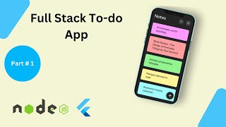 Nodejs Setup  Full stack todo app  Flutter Node 2024  Part  1 [upl. by Eimme159]