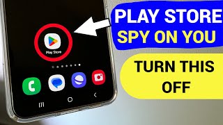 PLAY STORE SPY ON YOU  CHANGE THESE SETTINGS [upl. by Harifaz37]