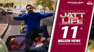 JATT LIFE ZONE  VARINDER BRAR Official Video Gill Saab [upl. by Aiket]