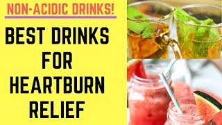 Non Acidic Drinks 7 Best Drinks for Heartburn Relief🍻🍹 [upl. by Orazal]