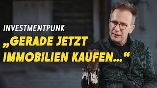 So lohnen sich Immobilien  Gerald Hörhan Investmentpunk [upl. by Nace]