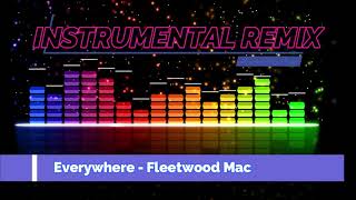 Everywhere Fleetwood Mac INSTRUMENTAL [upl. by Erastatus]