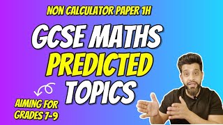 2024 GCSE Maths Predicted Topics Non Calc Paper 1H [upl. by Horlacher]