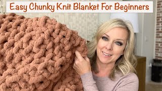 Easy Chunky Knit Blanket For Beginners [upl. by Gen]